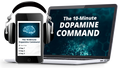 The Dopamine Command: Get Her Back Program